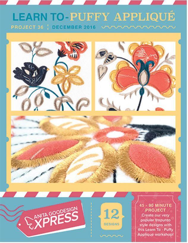 Anita's Express Learn To Puffy Applique Embroidery Pattern