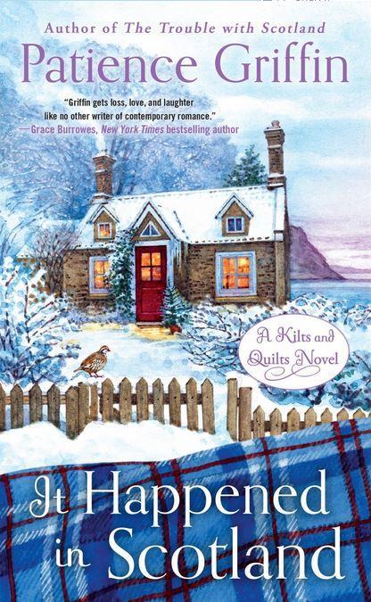 It Happened In Scotland By Patience Griffin