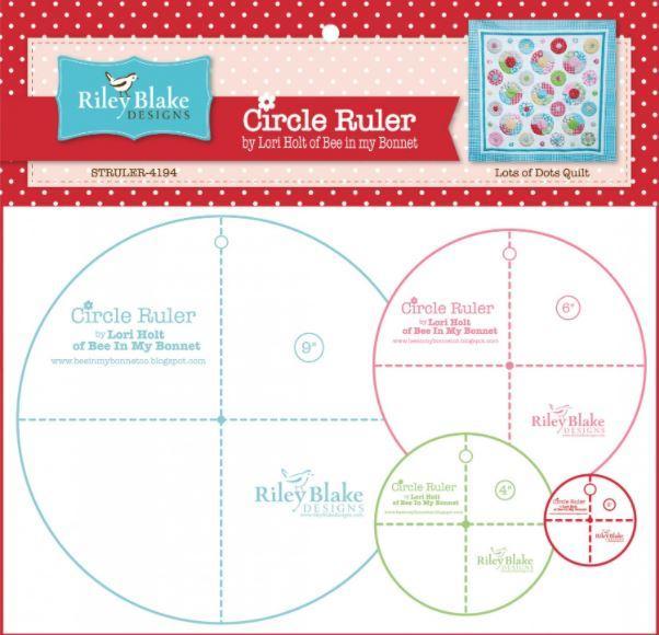 Circle Ruler by Lori Holt