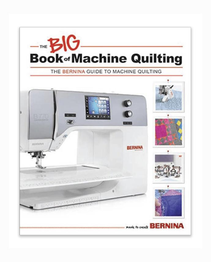 Bernina Big Book of Machine Quilting