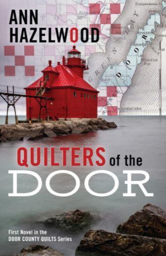 Quilters Of The Door By Ann Hazelwood