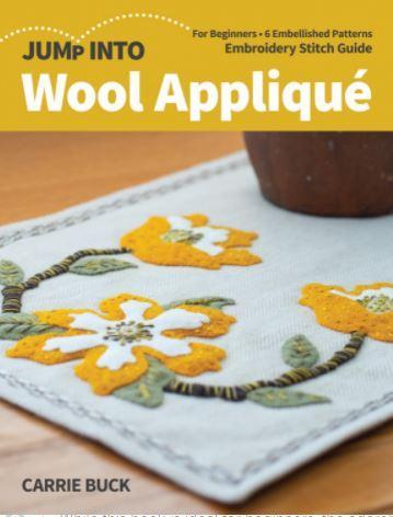 Jump into Wool Applique by Carrie J. Buck from C&T