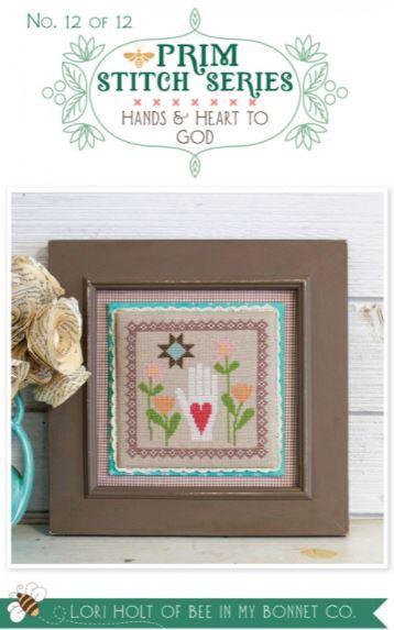 Hands & Heart To God From The Prim Stitch Series 