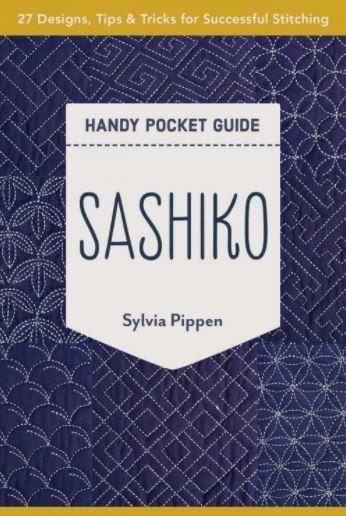 Handy Pocket Guide Sashiko By Sylvia Pippen