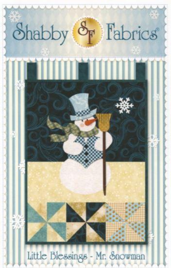 Little Blessings- Mr. Snowman Pattern From Shabby Fabrics