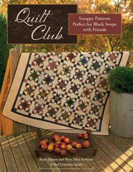 Quilt Club by Paula Barnes and Mary Ellen Robison