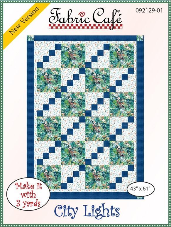 City Lights 3 Yard Quilt Pattern from Fabric Cafe