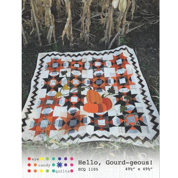 Hello, Gourd-Geous! From Eye Candy Quilts