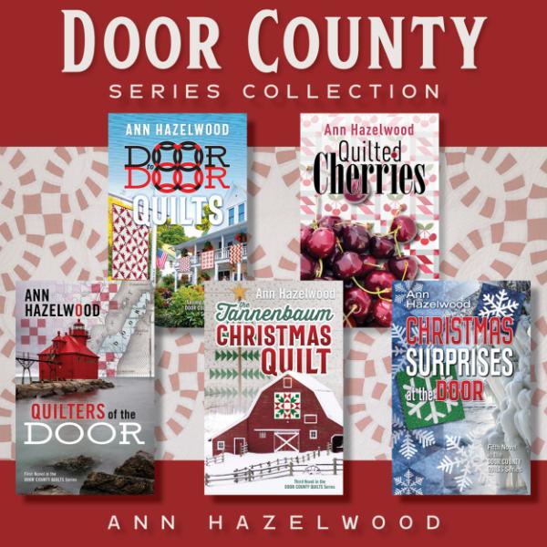 Door County Quilt Series Collection By Ann Hazelwood From C & T Publishing