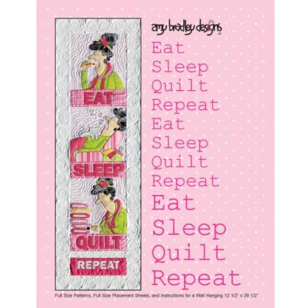 Eat Sleep Quilt Repeat By Amy Bradley Designs