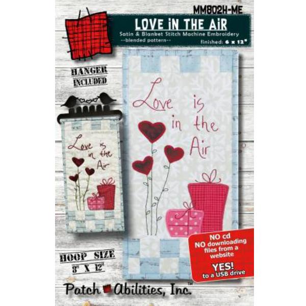 Love In The Air Pattern Machine Embroidery Version With Hanger By Julie Wurzer For Patch Abili