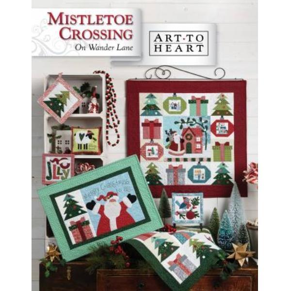 Mistletoe Crossing on Wander Lane 12 by Nancy Halvorsen for Art to Heart