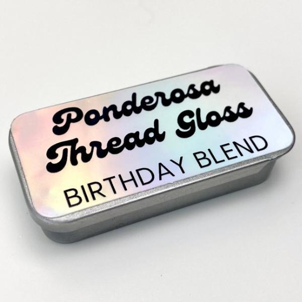 Ponderosa Thread Gloss Birthday Blend