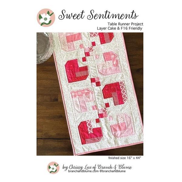 Sweet Sentiments Table Runner Pattern By Chrissy Lux Of Branch & Blume For Moda