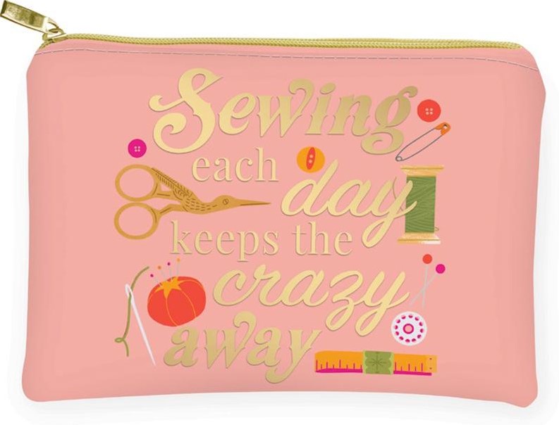 Sewing Each Day Keeps the Crazy Away Glam Bag from Moda