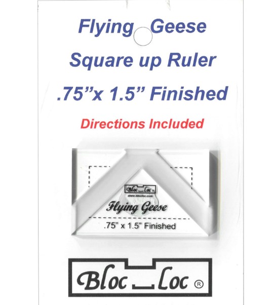 Bloc Loc Flying Geese Square Up Ruler .75" x 1.5"