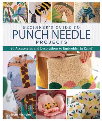Beginner's Guide to Punch Needle Projects