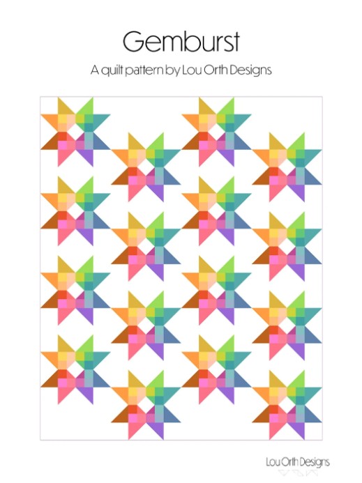 Gemburst Quilt Pattern by Lou Orth