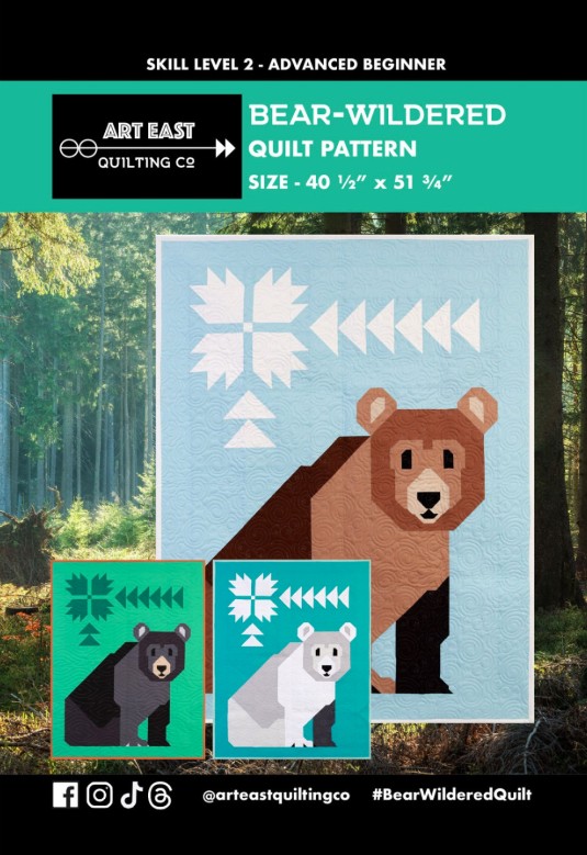 Bear-Wildered Quilt Pattern from Art East Quilting Company