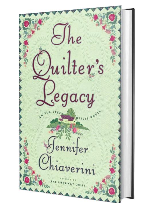 The Quilter's Legacy (Elm Creek Quilts #5) by Jennifer Chiaverini