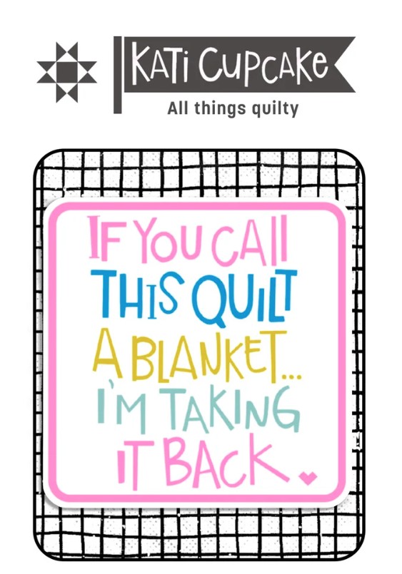 If You Call This Quilt Vinyl Sticker from Kati Cupcake