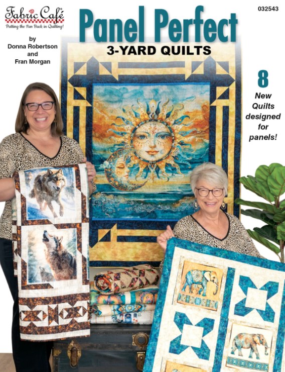 Panel Perfect 3-Yard Quilts from Fabric Cafe