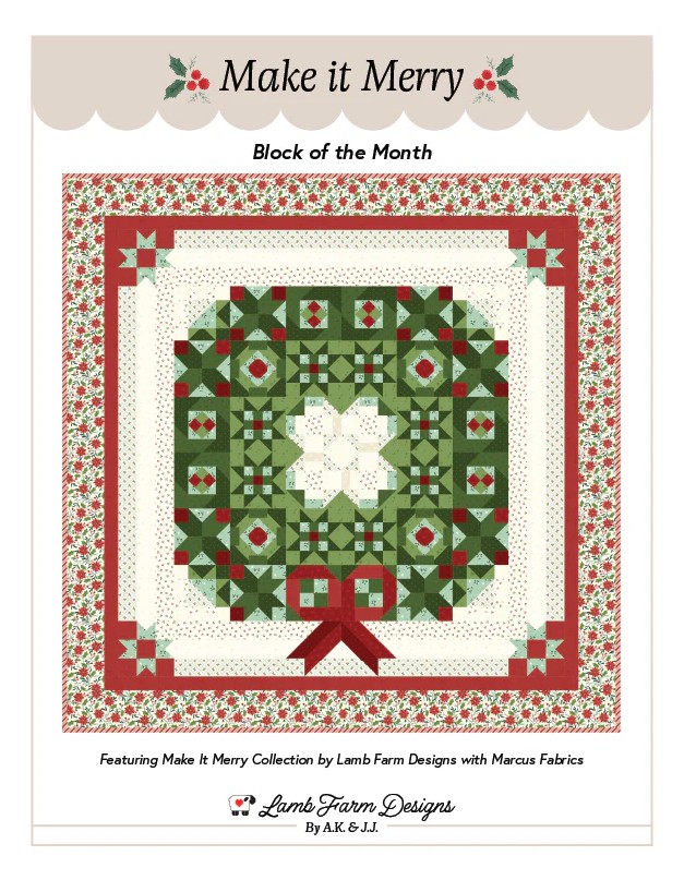 Make It Merry Quilt Pattern by Lamb Farm Designs