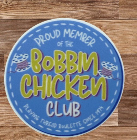 Bobbin Chicken Club Sticker from My Beste Quilt Co