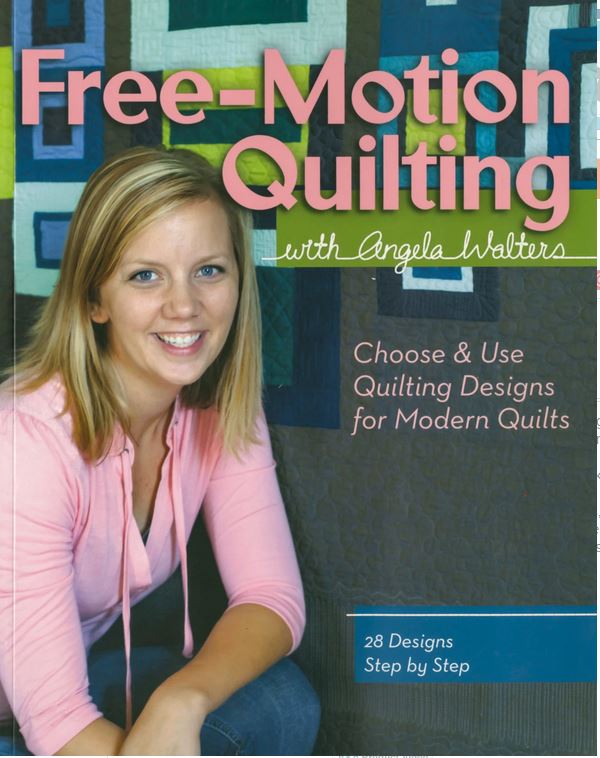 Free Motion Quilting by Angela Walters