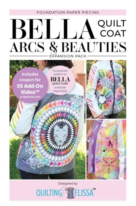 Bella Quilt Coat Arcs and Beauties Expansion Pack by Quilting Elissa