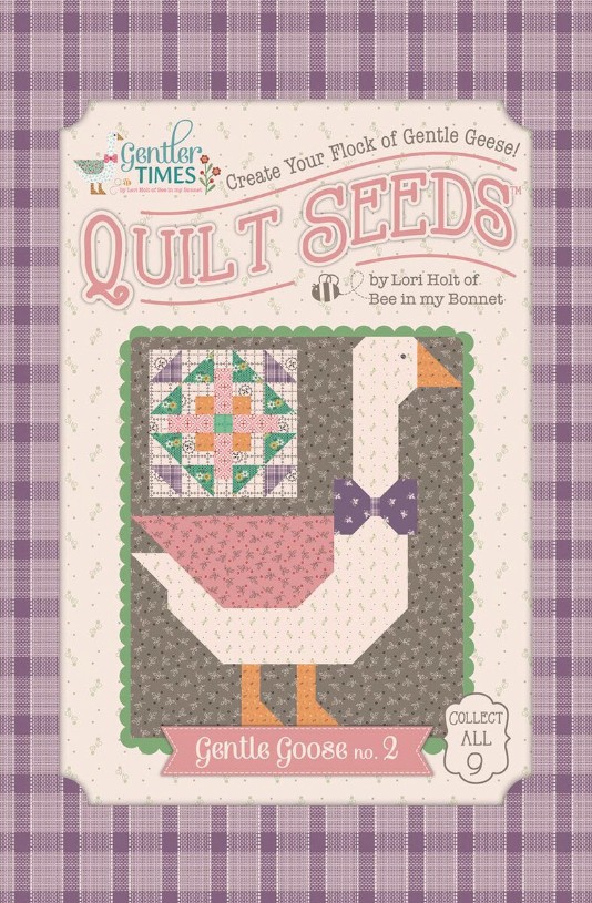 Gentler Times Quilt Seeds Gentle Goose #2 by Lori Holt for Riley Blake Designs