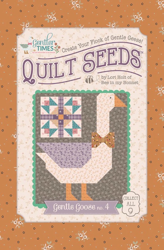 Gentler Times Quilt Seeds Gentle Goose #4 by Lori Holt for Riley Blake Designs