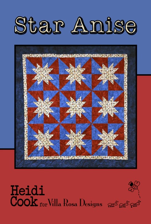 Star Anise Quilt Pattern by Heidi Cook for Villa Rosa Designs