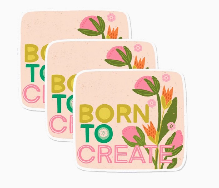 Born to Create Vinyl Sticker from Kati Cupcake