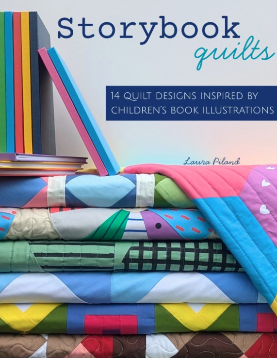 Storybook Quilts Pattern Book by Laura Piland