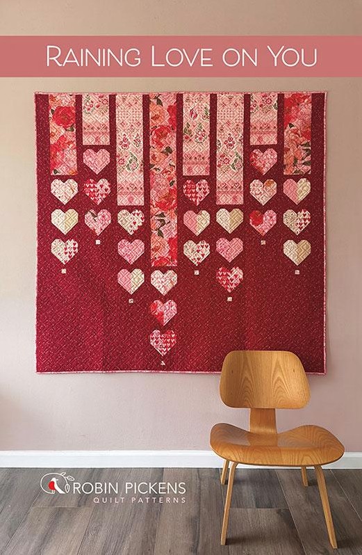 Raining Love on You Quilt Pattern by Robin Pickens
