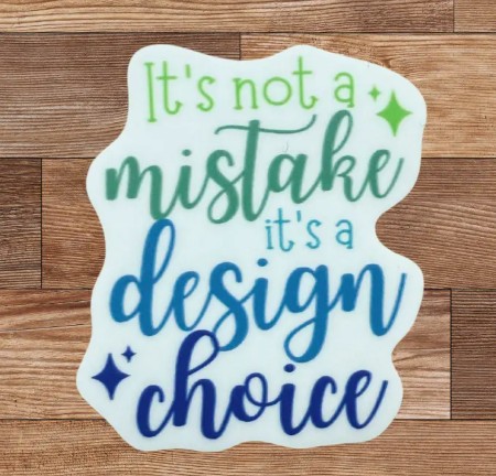 Design Choice Sticker from My Beste Quilt Co