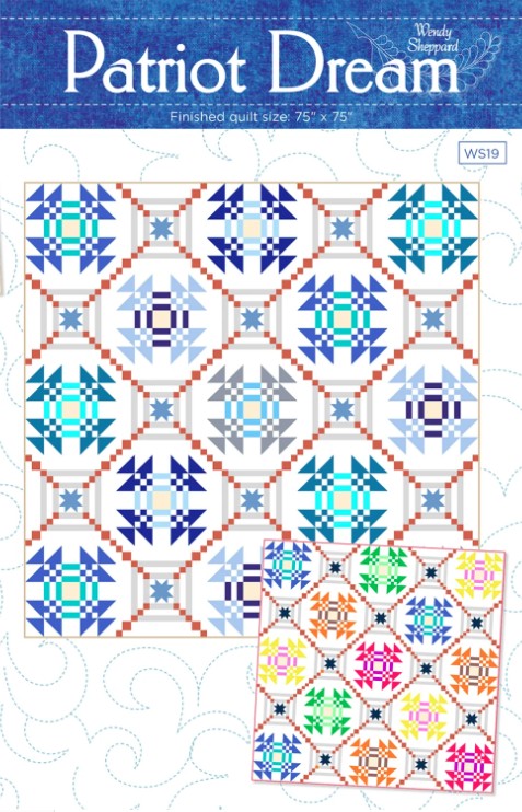 Patriot Dream Quilt Pattern by Wendy Sheppard