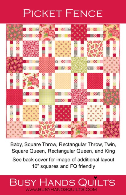 Picket Fence Quilt Pattern from Busy Hands Quilts