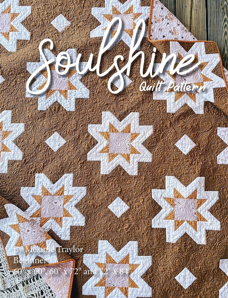 Southern Charm Soulshine Quilt Pattern from Riley Blake