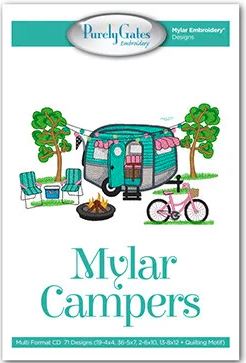 Mylar Campers Embroidery Designs by Purely Gates