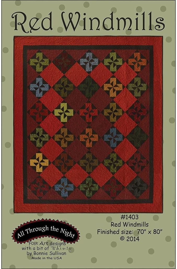 Red Windmills Pattern by Bonnie Sullivan for All Through The Night
