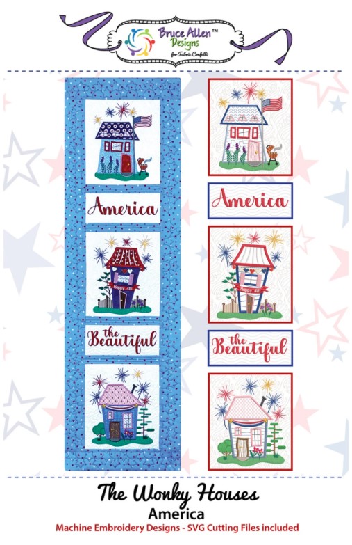 The Wonky Houses America Machine Embroidery Designs by Bruce Allen Designs
