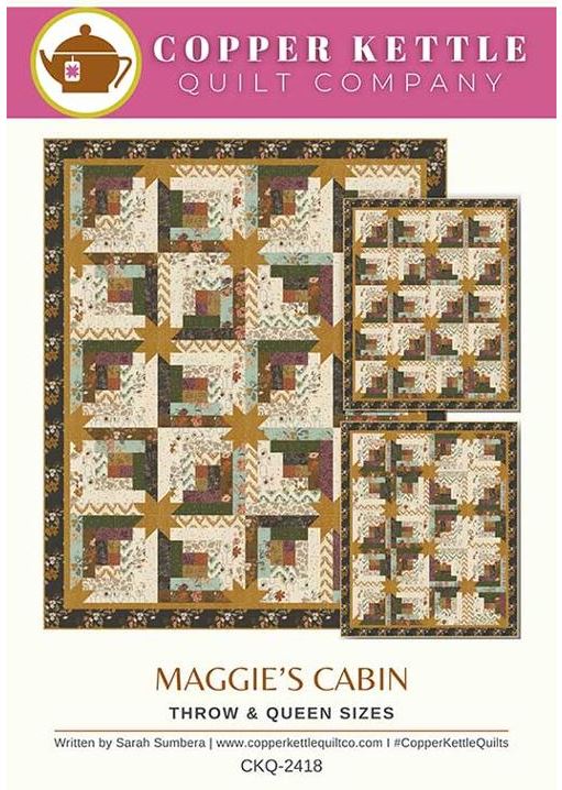 Maggie's Cabin by Copper Kettle Quilt Company