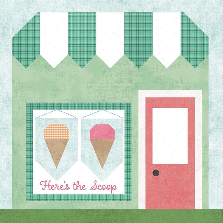 Our Town Here's the Scoop July Kit of the Month by Melissa Mortenson for Riley Blake