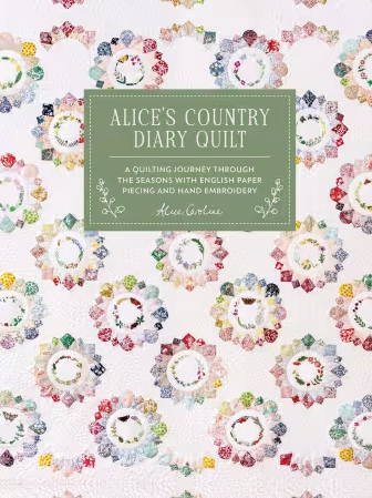 Alice's Country Diary Quilt Book