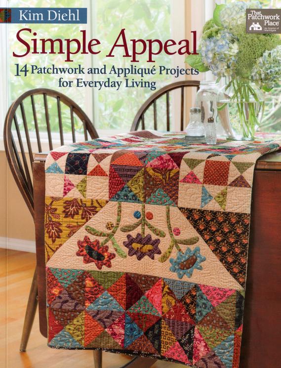 Simple Appeal: 14 Patchwork and Applique Projects for Everyday Living