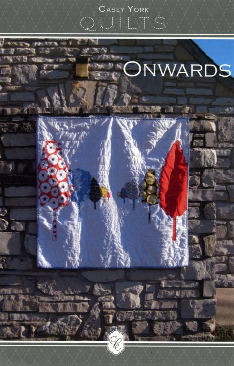 Onwards Quilt Pattern from Casey York Quilts