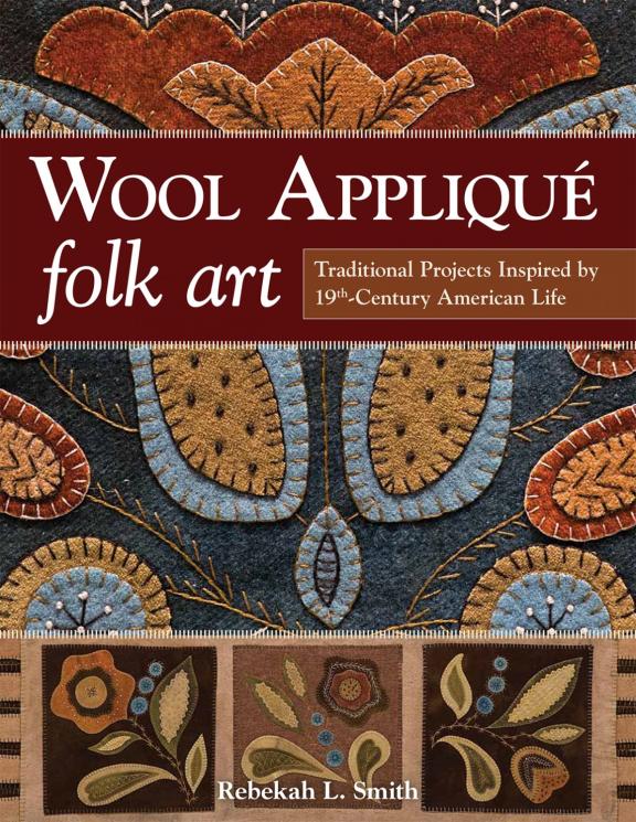 Wool Applique Folk Art