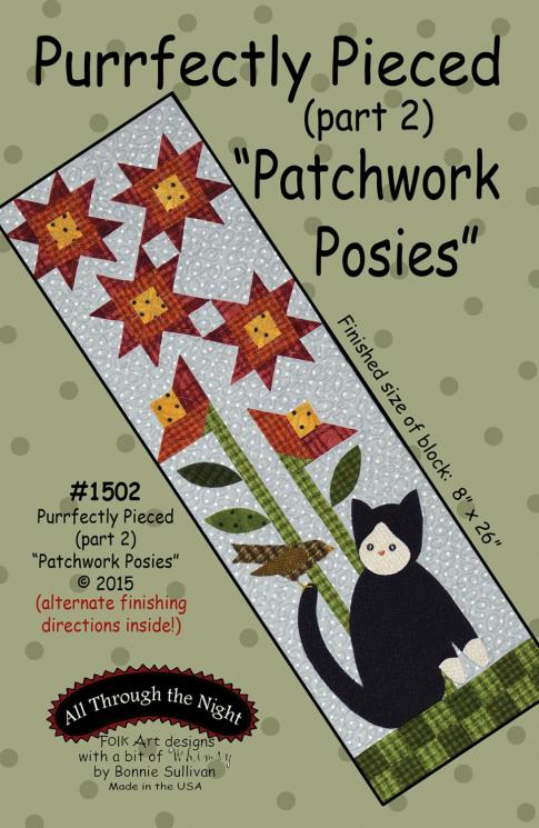 Purrfectly Pieced Pattern - Part 2: Patchwork Posies By Bonnie Sullivan For All Through The Night